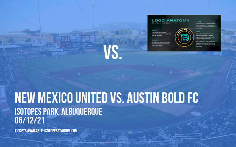 New Mexico United vs. Austin Bold FC at Isotopes Park tickets New Mexico United vs. Austin Bold FC at Isotopes Park