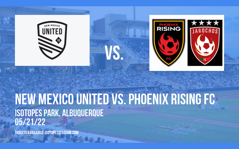 New Mexico United vs. Phoenix Rising FC at Isotopes Park tickets New Mexico United vs. Phoenix Rising FC at Isotopes Park